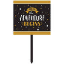 And So The Adventure Begins Grad Lawn Sign